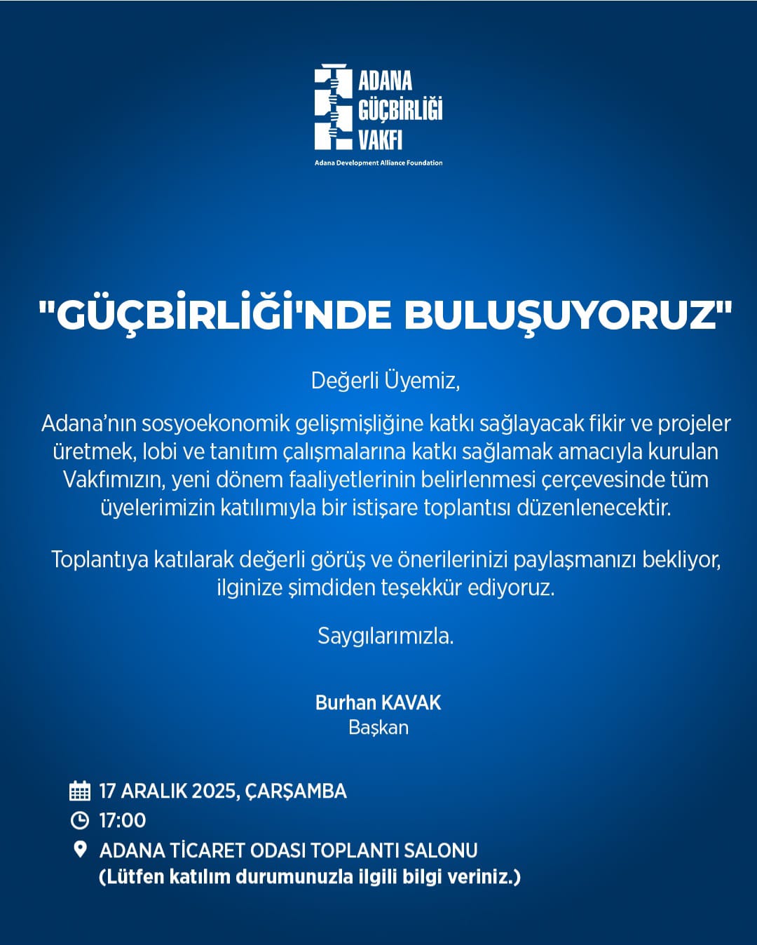 GÜÇBİRLİĞİ'NDE BULUŞUYORUZ.