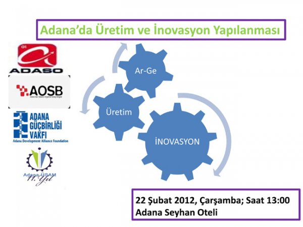 “Adana’da Üretim ve İnovasyonun Bölgesel Yapılanması 