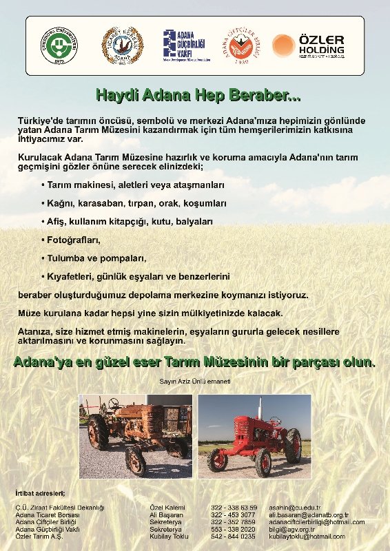 Adana\'ya en güzel eser Tarım Müzesinin bir parçası olun. Haydi! Adana Hep Beraber...