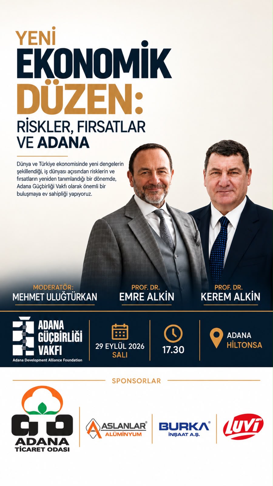 Yeni Ekonomik Düzen:Riskler,Fırsatlar ve Adana